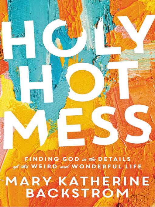 Cover image for Holy Hot Mess